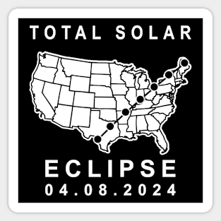 solar eclipse 2024 path of totality map Totality 4.08.24 April 8, 2024 Sticker